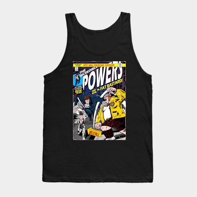 The Incredible Powers Tank Top by MarianoSan